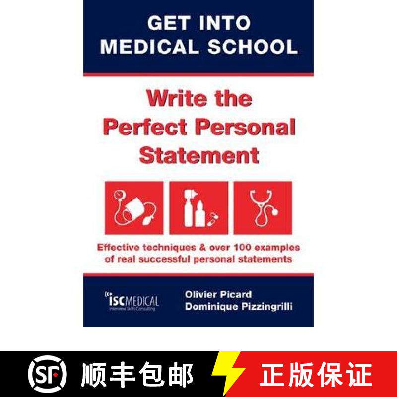 【3-4周达】Get into Medical School - Write the Perfect Personal Statement: Effective Techniques & Ove... [9781905812103]