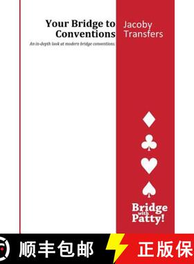 【3-4周达】Jacoby Transfers: Your Bridge to Conventions [9780615799728]
