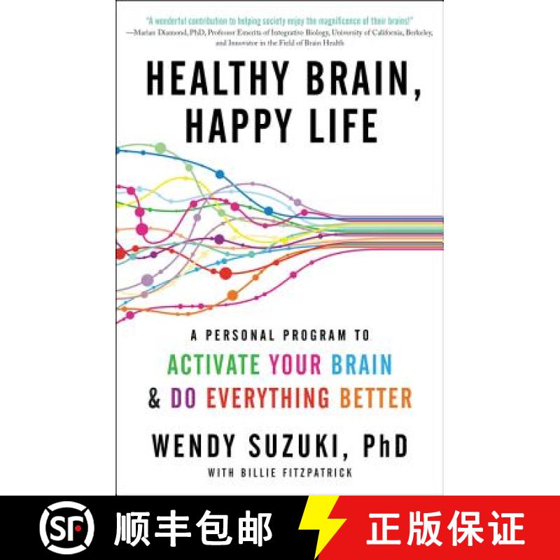 【3-4周达】Healthy Brain, Happy Life: A Personal Program to to Activate Your Brain and Do Everything ... [9780062366795]