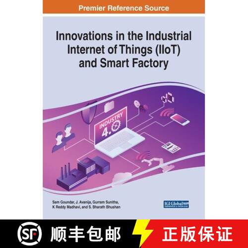 【3-4周达】精装 Innovations in the Industrial Internet of Things (IIoT) and Smart Factory [9781799833758]