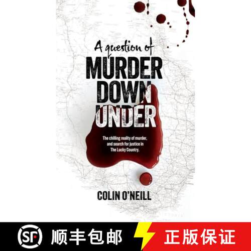 【3-4周达】A Question of Murder Down Under: The chilling reality of murder, and search for justice in... [9781763869141]