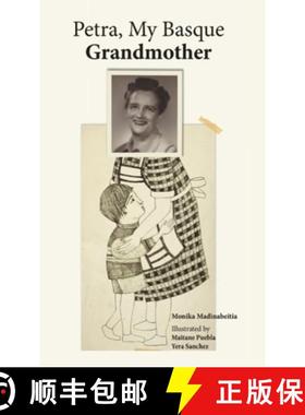 【3-4周达】Petra, My Basque Grandmother: Volume 1 [9781935709985]