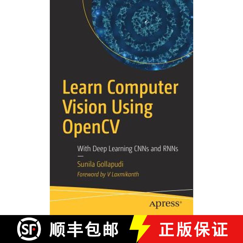 预订 Learn Computer Vision Using OpenCV : With Deep Learning CNNs and RNNs [9781484242605]