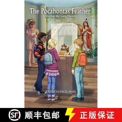 【3-4周达】精装 The Pocahontas Feather: A Shockoe Slip Gang Mystery [9798218192037]