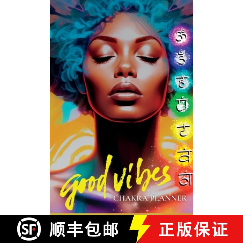 【2-3周达】Good Vibes: Harmonize Your Life, The Chakra Planner [9781312505353]
