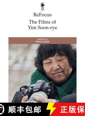 【3-4周达】Refocus: The Films of Yim Soon-Rye [9781399513074]