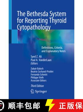 【3-4周达】The Bethesda System for Reporting Thyroid Cytopathology: Definitions, Criteria, and Explan... [9783031280450]