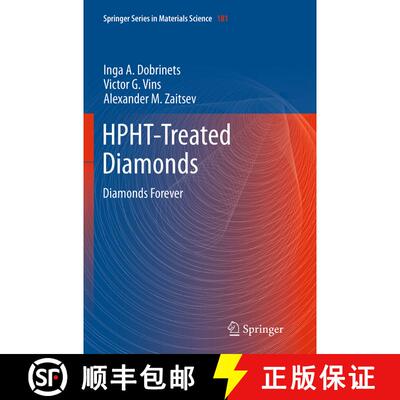 【3-4周达】HPHT-Treated Diamonds : Diamonds Forever (Softcover reprint of the original 1st ed. 2013) [9783662506462]