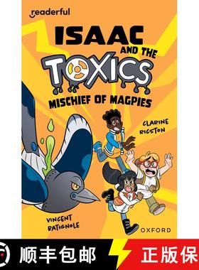【3-4周达】Readerful Independent Library: Oxford Reading Level 12: Isaac and the Toxics · Mischief o... [9781382041645]