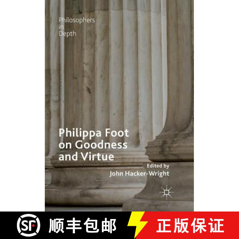 【3-4周达】Philippa Foot on Goodness and Virtue [9783030082086]