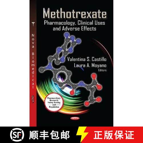 【3-4周达】精装 Methotrexate: Pharmacology, Clinical Uses and Adverse Effects [9781621005964]