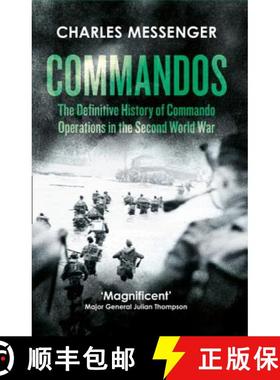【3-4周达】Commandos: The Definitive History of Commando Operations in the Second World War [9780008168971]