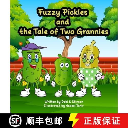【3-4周达】Fuzzy Pickles and the Tale of Two Grannies [9798989264155]