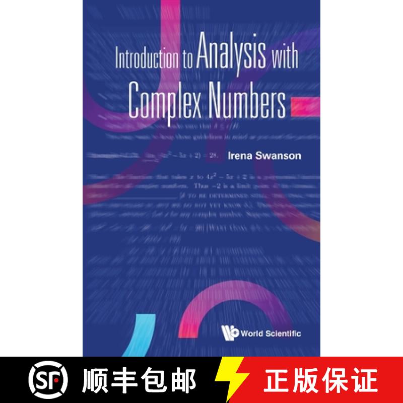 Introduction to Analysis with Complex Numbers [9789811227691]