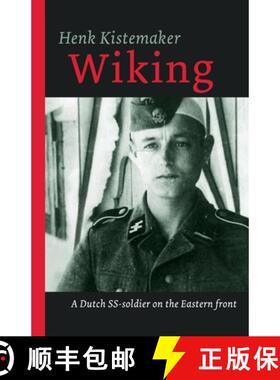 【3-4周达】Wiking: A Dutch SS-er on the Eastern front [9789089758811]