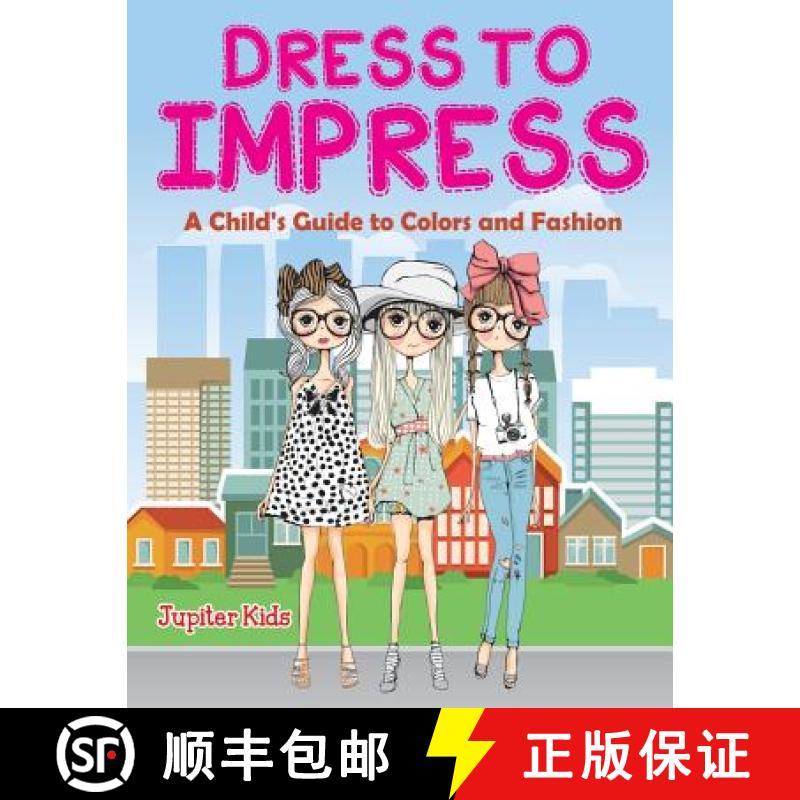 【3-4周达】Dress to Impress (A Coloring Book) [9781682129456]