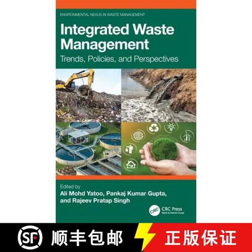 【3-4周达】Integrated Waste Management: Trends, Policies, and Perspectives [9781032417004]