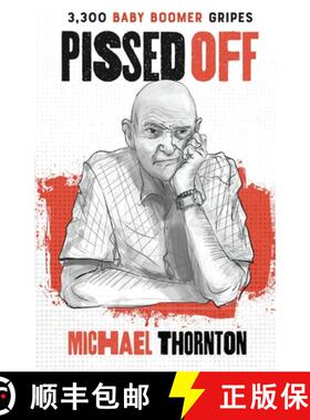 预订 Pissed Off: 3300 Baby Boomer Gripes [9781925707496]