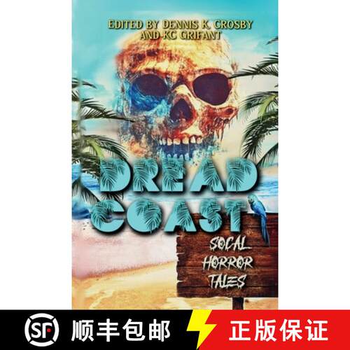 【3-4周达】Dread Coast: SoCal Horror Tales [9781955431293]