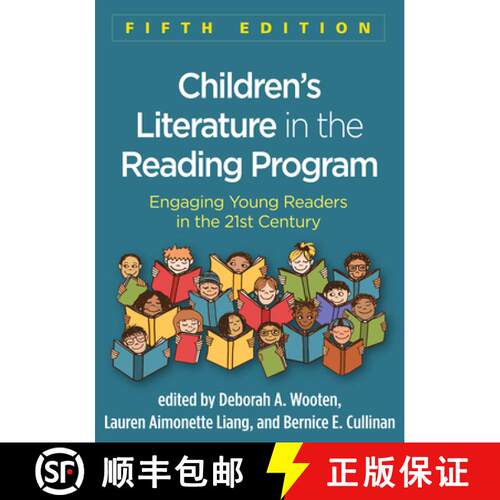 【3-4周达】精装 Children's Literature in the Reading Program, Fifth Edition: Engaging Young Readers i... [9781462535828]