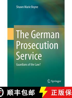 【3-4周达】The German Prosecution Service : Guardians of the Law? (Softcover reprint of the original ... [9783662512104]