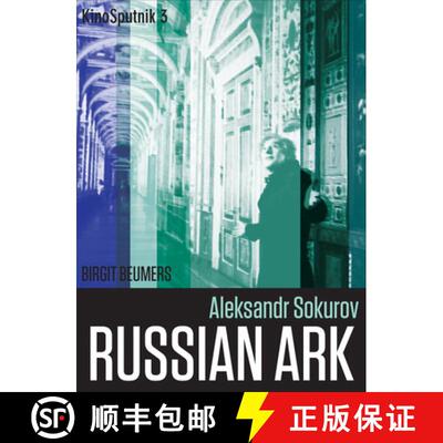 【3-4周达】Aleksandr Sokurov – Russian Ark [9781783207039]