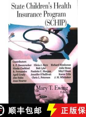 【3-4周达】State Children's Health Insurance Program (Schip) [9781604563337]