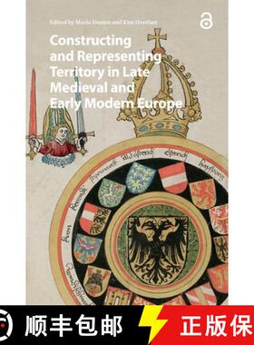 【3-4周达】Constructing and Representing Territory in Late Medieval and Early Modern Europe [9781041177425]