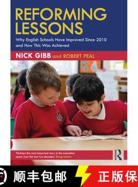 【3-4周达】Reforming Lessons: Why English Schools Have Improved Since 2010 and How This Was Achieved [9781032875941]