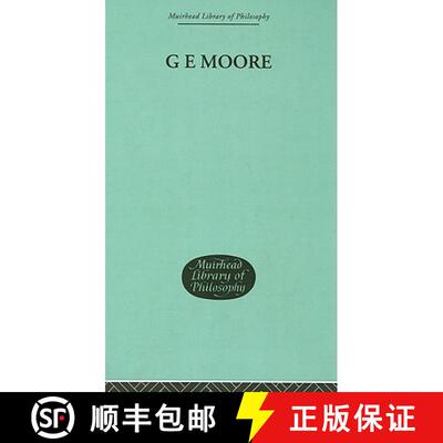 【3-4周达】精装 G E Moore : Essays in Retrospect [9780415295376]
