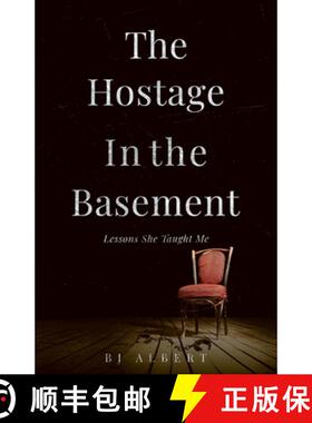 【3-4周达】The Hostage In The Basement: Lessons She Taught Me [9781645164906]