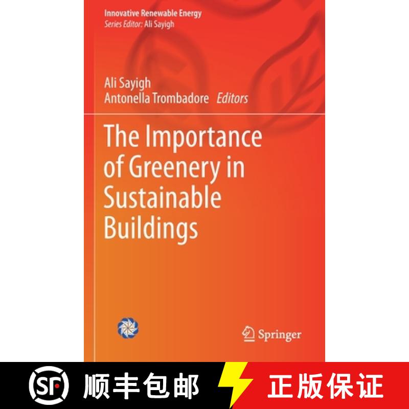 【3-4周达】The Importance of Greenery in Sustainable Buildings [9783030685584]