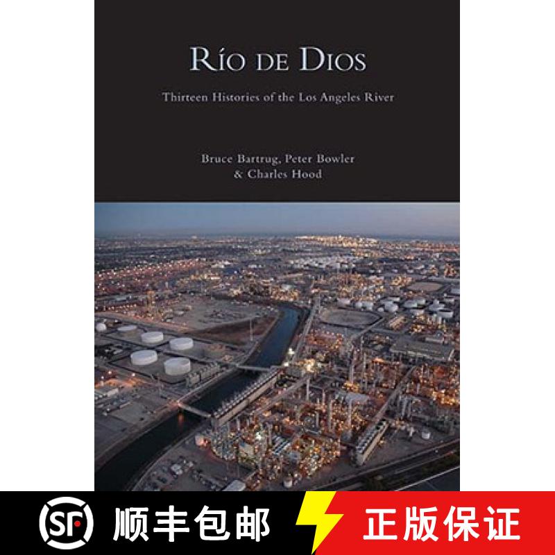 【3-4周达】Rio de Dios: Thirteen Histories of the Los Angeles River [9781597090902]