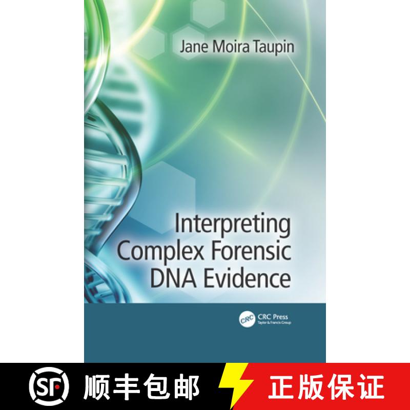 【3-4周达】Interpreting Complex Forensic DNA Evidence [9781032084343]