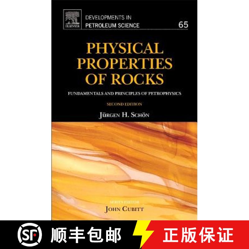 【3-4周达】Physical Properties of Rocks: Volume 65 : Fundamentals and Principles of Petrophysics [9780081004043]