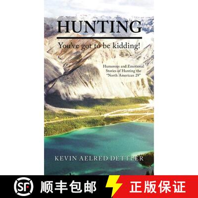 【3-4周达】精装 Hunting: You've Got to Be Kidding! [9798890316448]