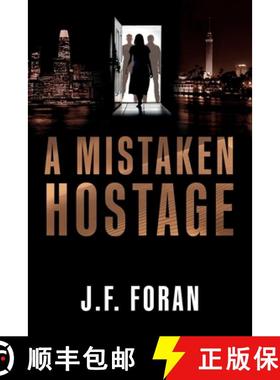 预订 A Mistaken Hostage [9781614686507]
