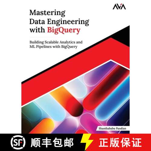 【3-4周达】Mastering Data Engineering with BigQuery [9789349887718]
