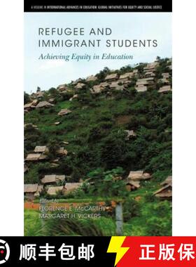 【3-4周达】Refugee and Immigrant Students: Achieving Equity in Education (Hc) [9781617358418]