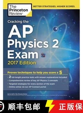 【3-4周达】Cracking the AP Physics 2 Exam, 2017 Edition: Proven Techniques to Help You Score a 5 [9781101919965]