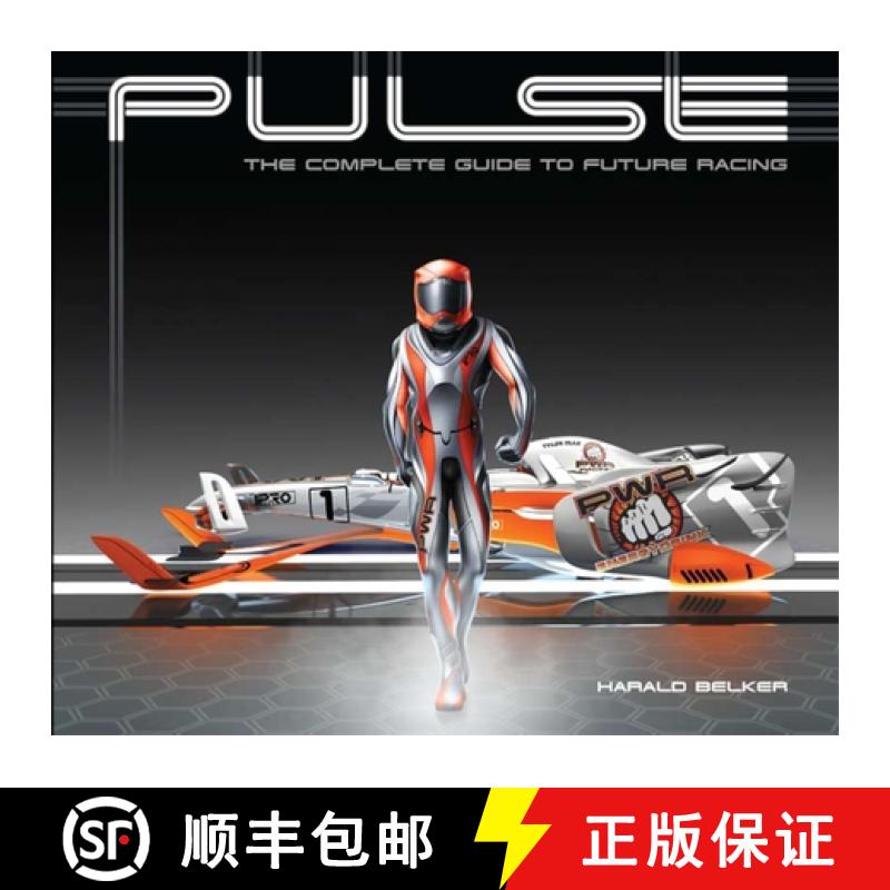 【3-4周达】Pulse: The Complete Guide to Future Racing [9781933492858]