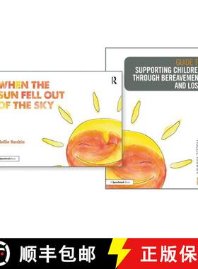 预订 Supporting Children Through Bereavement and Loss & When the Sun Fell Out of the Sky [9780367179663]