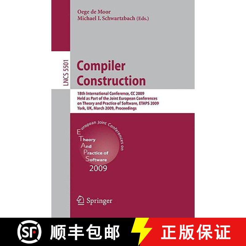 【3-4周达】Compiler Construction: 18th International Conference, CC 2009, Held as Part of the Joint E... [9783642007217]