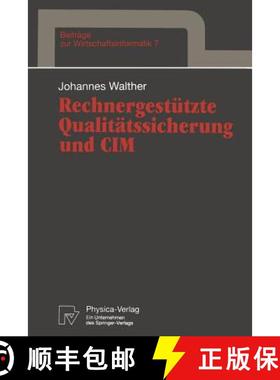 【3-4周达】Rechnergestützte Qualitätssicherung und CIM [9783790806847]