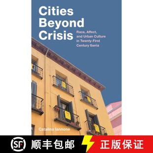 Race First Affect Crisis Cities Century Twenty and Iberia Culture Beyond 4周达 9780826507327 Urban
