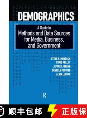 【3-4周达】Demographics : A Guide to Methods and Data Sources for Media, Business, and Government [9781594511776]