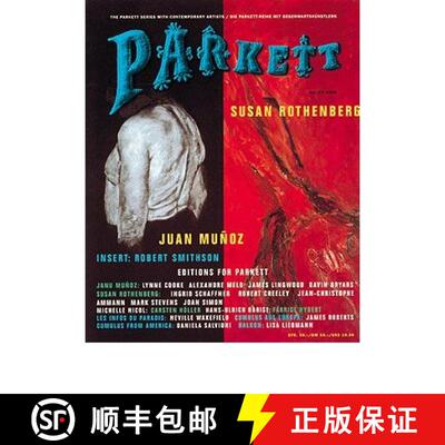 【3-4周达】Parkett No. 43 Juan Munoz, Susan Rothenberg [9783907509937]