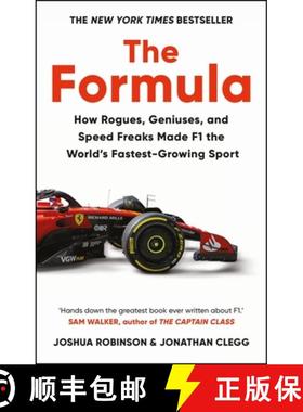 【3-4周达】Formula: How Rogues, Geniuses, and Speed Freaks Reengineered F1 into the World's Fastest-G... [9781800962453]