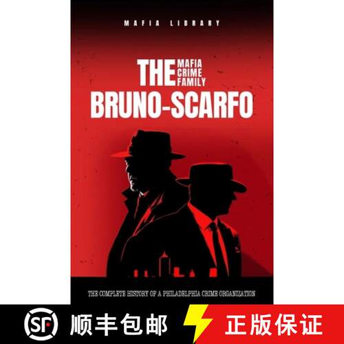 【3-4周达】The Bruno-Scarfo Mafia Crime Family [9781739258535]
