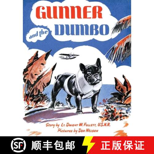 【3-4周达】Gunner and the Dumbo [9781616465773]